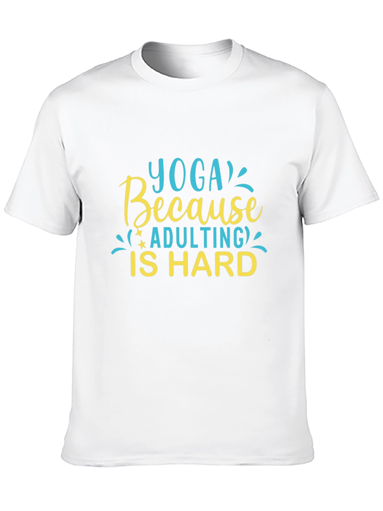 Yoga Because Adulting Is Hard - Black T-Shirt