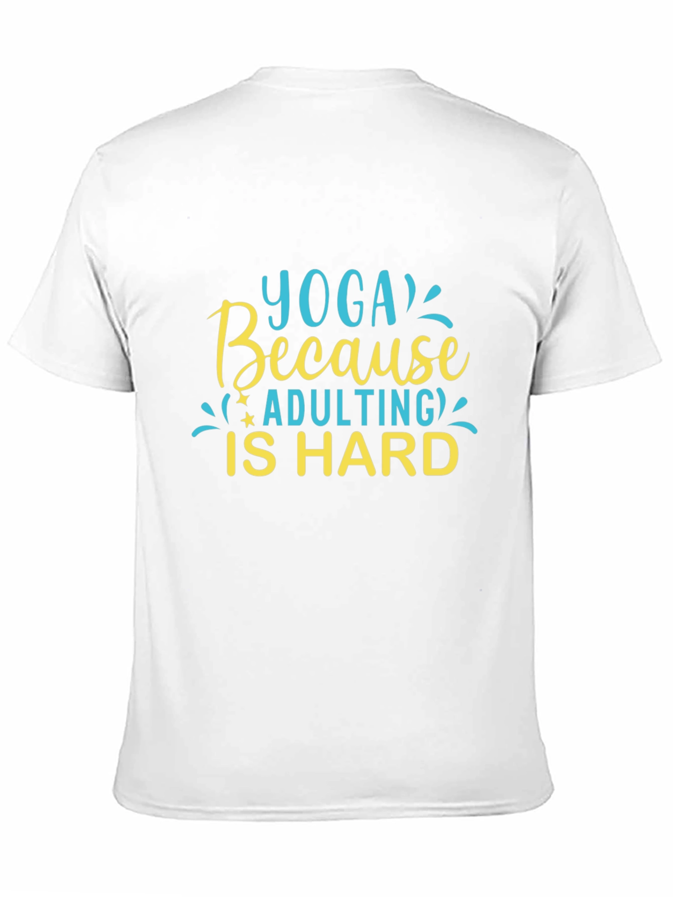 Yoga Because Adulting Is Hard - Black T-Shirt