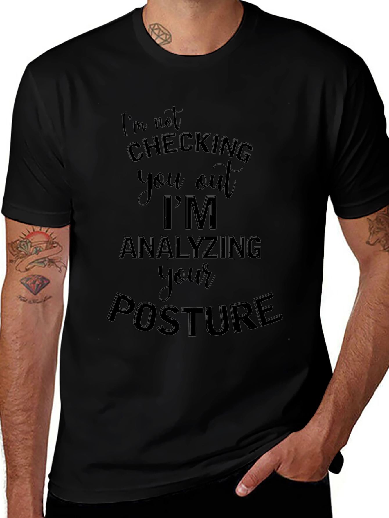 Analyzing Posture T-Shirt - Funny Graphic Tee
